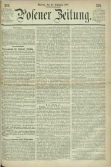 Posener Zeitung. 1867, [№] 276 (25 November) + dod.