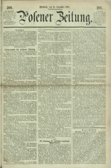 Posener Zeitung. 1867, [№] 296 (18 Dezember ) + dod.