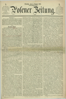 Posener Zeitung. 1868, [№] 3 (5 Januar) + dod.