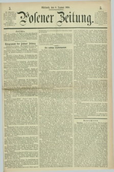 Posener Zeitung. 1868, [№] 5 (8 Januar)