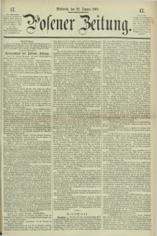 Posener Zeitung. 1868, [№] 17 (22 Januar) + dod.