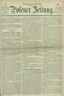 Posener Zeitung. 1868, [№] 18 (23 Januar) + dod.
