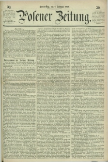 Posener Zeitung. 1868, [№] 30 (6 Februar) + dod.