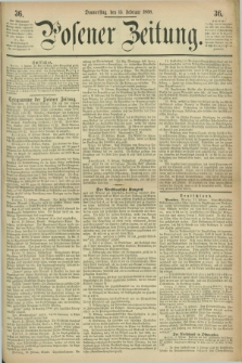 Posener Zeitung. 1868, [№] 36 (13 Februar) + dod.