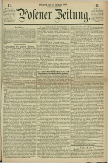 Posener Zeitung. 1868, [№] 41 (19 Februar) + dod.