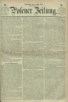 Posener Zeitung. 1868, [№] 66 (19 März) + dod.