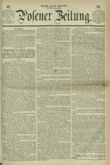 Posener Zeitung. 1868, [№] 92 (21 April) + dod.