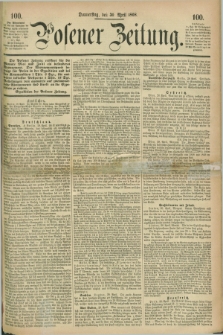 Posener Zeitung. 1868, [№] 100 (30 April) + dod.