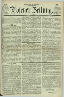 Posener Zeitung. 1868, [№] 108 (10 Mai) + dod.