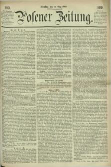 Posener Zeitung. 1868, [№] 109 (12 Mai) + dod.