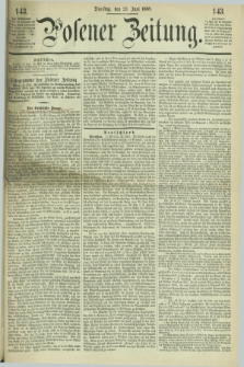 Posener Zeitung. 1868, [№] 143 (23 Juni) + dod.