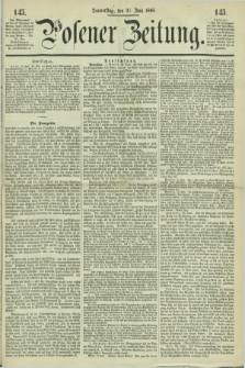 Posener Zeitung. 1868, [№] 145 (25 Juni) + dod.