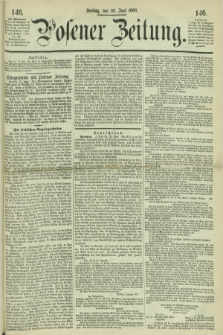 Posener Zeitung. 1868, [№] 146 (26 Juni) + dod.