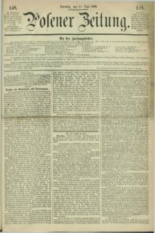 Posener Zeitung. 1868, [№] 148 (28 Juni) + dod.