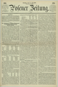 Posener Zeitung. 1868, [№] 160 (12 Juli) + dod.