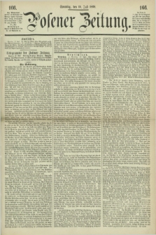 Posener Zeitung. 1868, [№] 166 (19 Juli) + dod.