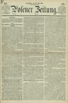 Posener Zeitung. 1868, [№] 171 (25 Juli) + dod.