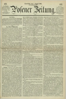 Posener Zeitung. 1868, [№] 177 (1 August) + dod.