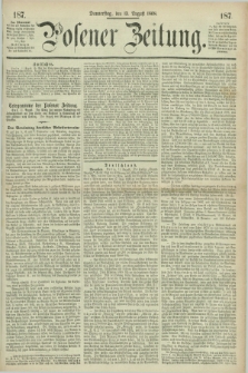 Posener Zeitung. 1868, [№] 187 (13 August) + dod.