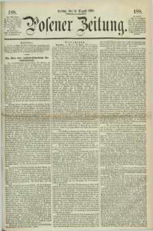 Posener Zeitung. 1868, [№] 188 (14 August) + dod.