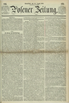 Posener Zeitung. 1868, [№] 195 (22 August) + dod.