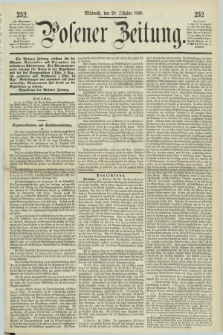 Posener Zeitung. 1868, [№] 252 (28 Oktober) + dod.