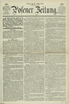 Posener Zeitung. 1868, [№] 254 (30 Oktober) + dod.