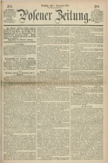 Posener Zeitung. 1868, [№] 281 (1 Dezember) + dod.