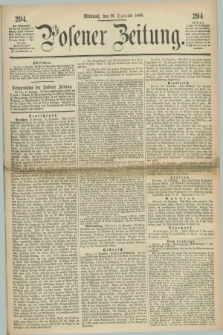 Posener Zeitung. 1868, [№] 294 (16 Dezember) + dod.
