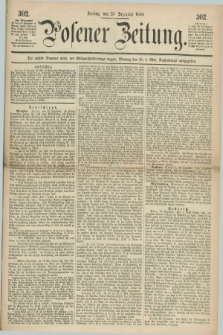 Posener Zeitung. 1868, [№] 302 (25 Dezember) + dod.