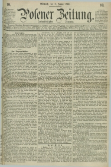 Posener Zeitung. Jg.72 [i.e.76], [№] 10 (13 Januar 1869) + dod.
