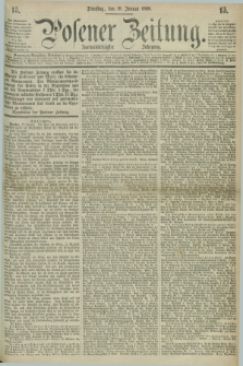 Posener Zeitung. Jg.72 [i.e.76], [№] 15 (19 Januar 1869) + dod.
