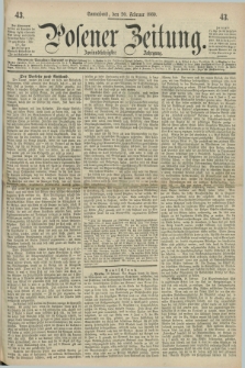 Posener Zeitung. Jg.72 [i.e.76], [№] 43 (20 Februar 1869) + dod.