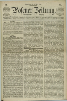 Posener Zeitung. Jg.72 [i.e.76], [№] 81 (8 April 1869) + dod.