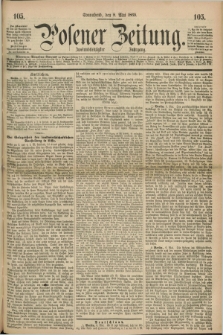 Posener Zeitung. Jg.72 [i.e.76], [№] 105 (8 Mai 1869) + dod.