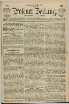 Posener Zeitung. Jg.72 [i.e.76], [№] 120 (27 Mai 1869) + dod.