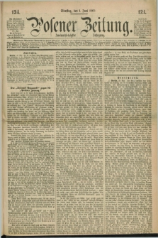 Posener Zeitung. Jg.72 [i.e.76], [№] 124 (1 Juni 1869) + dod.