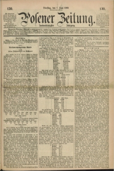 Posener Zeitung. Jg.72 [i.e.76], [№] 130 (8 Juni 1869) + dod.