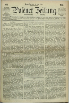 Posener Zeitung. Jg.72 [i.e.76], [№] 132 (10 Juni 1869) + dod.