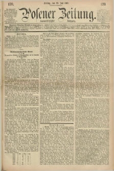Posener Zeitung. Jg.72 [i.e.76], [№] 170 (23 Juli 1869) + dod.