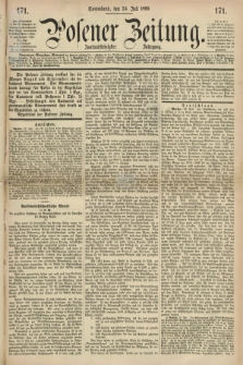 Posener Zeitung. Jg.72 [i.e.76], [№] 171 (24 Juli 1869) + dod.
