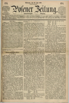Posener Zeitung. Jg.72 [i.e.76], [№] 174 (28 Juli 1869) + dod.
