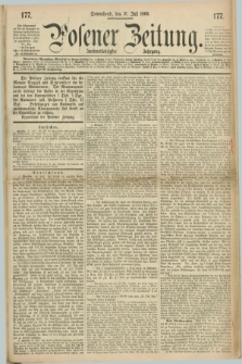 Posener Zeitung. Jg.72 [i.e.76], [№] 177 (31 Juli 1869) + dod.
