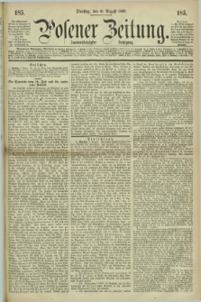 Posener Zeitung. Jg.72 [i.e.76], [№] 185 (10 August 1869) + dod.