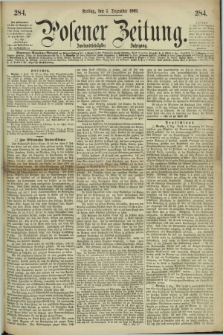 Posener Zeitung. Jg.72 [i.e.76], [№] 284 (3 Dezember 1869) + dod.