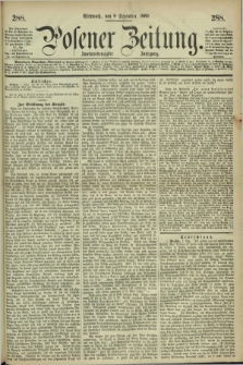 Posener Zeitung. Jg.72 [i.e.76], [№] 288 (8 Dezember 1869) + dod.