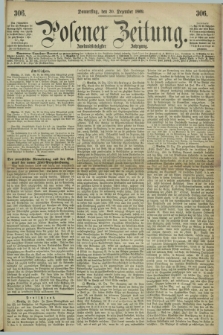 Posener Zeitung. Jg.72 [i.e.76], [№] 306 (30 Dezember 1869) + dod.