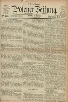 Posener Zeitung. Jg.75 [i.e.79], Nr. 422 (9 September 1872) - Nachmittags=Ausgabe. + dod.