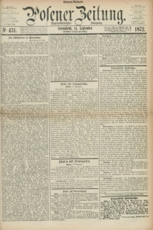 Posener Zeitung. Jg.75 [i.e.79], Nr. 431 (14 September 1872) - Morgen=Ausgabe.