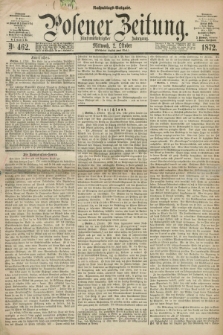 Posener Zeitung. Jg.75 [i.e.79], Nr. 462 (2 Oktober 1872) - Nachmittags=Ausgabe. + dod.
